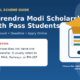pm narendra modi scholarship for 12th pass students apply online