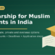 Scholarship for Muslim Students in India