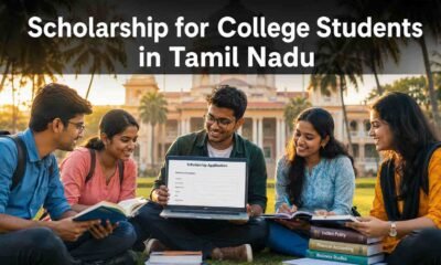 Scholarship for College Students in Tamil Nadu