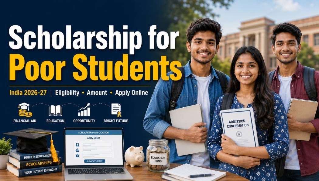 scholarship for poor students