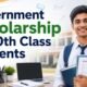 government scholarship for 10th class students